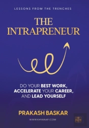 The Intrapreneur: Do Your Best Work, Acc