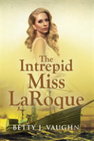 The Intrepid Miss Laroque