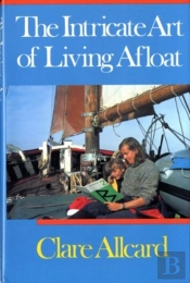 The Intricate Art Of Living Afloat