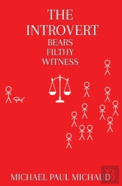 The Introvert Bears Filthy Witness
