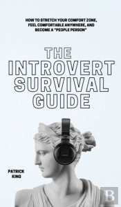 The Introvert Survival Guide