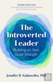 The Introverted Leader, 3rd Edition