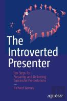 The Introverted Presenter