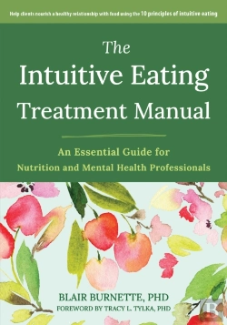 Bertrand.pt - The Intuitive Eating Treatment Manual
