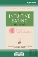 The Intuitive Eating Workbook