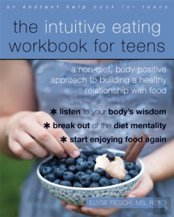 Bertrand.pt - The Intuitive Eating Workbook For Teens