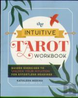The Intuitive Tarot Workbook
