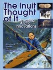 The Inuit Thought Of It