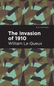 The Invasion Of 1910