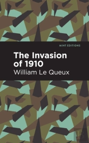 The Invasion Of 1910