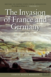 The Invasion Of France And Germany, 1944-1945