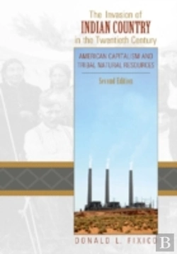 Bertrand.pt - The Invasion Of Indian Country In The Twentieth Century