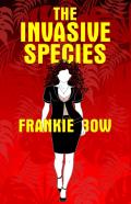 The Invasive Species