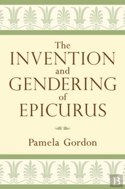 Bertrand.pt - The Invention And Gendering Of Epicurus