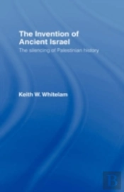 The Invention Of Ancient Israel