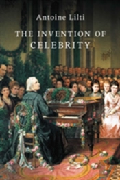 The Invention Of Celebrity