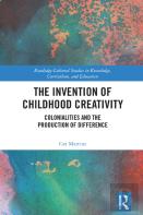 The Invention Of Childhood Creativity