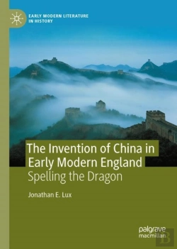 Bertrand.pt - The Invention Of China In Early Modern England