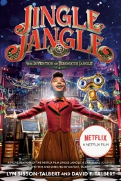 The Invention Of Jeronicus Jangle : (Movie Tie-In)