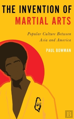 Bertrand.pt - The Invention Of Martial Arts
