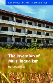 The Invention Of Multilingualism
