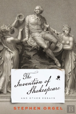 Bertrand.pt - The Invention Of Shakespeare, And Other Essays