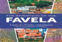 The Invention Of The Favela