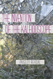 The Invention Of The Kaleidoscope