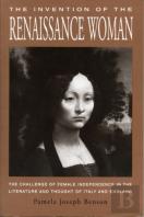 The Invention Of The Renaissance Woman