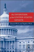 The Invention Of The United States Senate