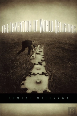 Bertrand.pt - The Invention Of World Religions