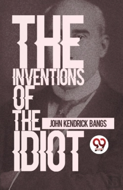 Bertrand.pt - The Inventions Of The Idiot