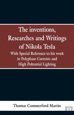 Bertrand.pt - The Inventions, Researches And Writings Of Nikola Tesla