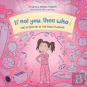 The Inventor In The Pink Pajamas