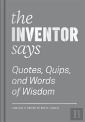 The Inventor Says