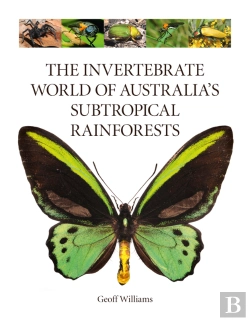 Bertrand.pt - The Invertebrate World Of Australia'S Subtropical Rainforests