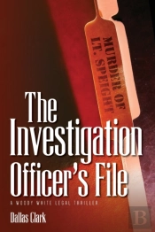 The Investigation Officer'S File
