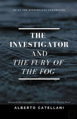 Bertrand.pt - The Investigator And The Fury Of The Fog