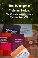 The Investigator Training Series, For Private Investigators