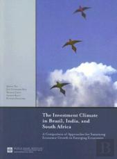 The Investment Climate In Brazil, India, And South Africa