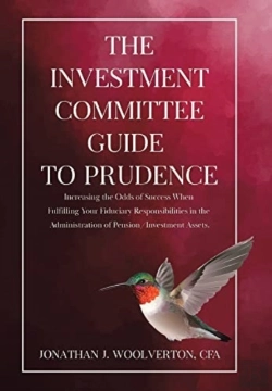 Bertrand.pt - The Investment Committee Guide To Prudence: Increasing The Odds Of Success When Fulfilling Your Fiduciary Responsibilities In The Administration Of Pe