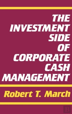 Bertrand.pt - The Investment Side Of Corporate Cash Management