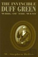 The Invincible Duff Green