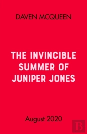 The Invincible Summer Of Juniper Jones