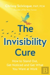 The Invisibility Cure