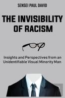 The Invisibility Of Racism