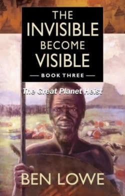 Bertrand.pt - The Invisible Become Visible: Book Three