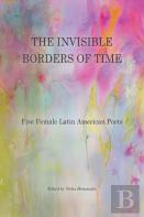The Invisible Borders Of Time