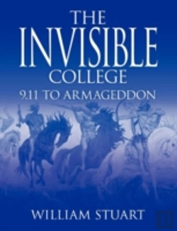 Bertrand.pt - The Invisible College: 9.11 To Armageddon