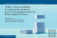The Invisible Constitution In Comparative Perspective